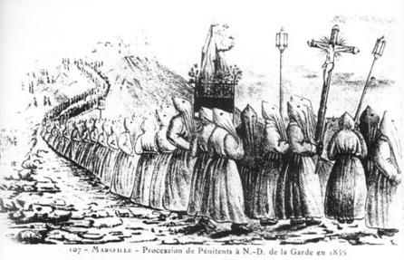 Procession des Pénitents à Notre Dame de la Garde (à Marseille) en 1825